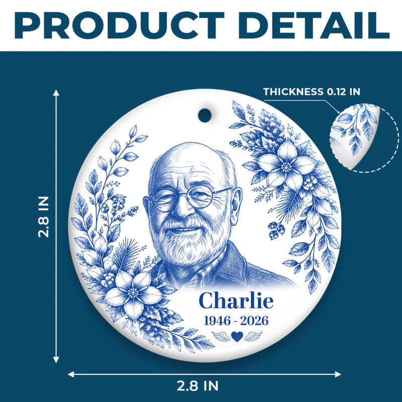 Custom Photo Ceramic Ornament - Personalized Christmas Memorial Sympathy Gifts For Loss Of Mom, Dad - Your Memory Lives On Forever