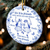 Custom Ceramic Ornament - Personalized Best Friend Christmas Birthday Gifts For Women, Besties, Sisters, BFF - Always In Step