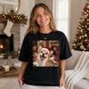 Custom Photo Funny Dog Selfie Comfort T-Shirt - Personalized Christmas Birthday Gifts For Dog Cat Lovers, Dog Dad And Mom, Cat Owners - Cozy Season, Merry Fun