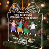 Custom Acrylic Ornament - Personalized Best Friend Christmas Birthday Gifts For Women, Besties, Sisters, BFF - Cheers To All Our Crazy Memories