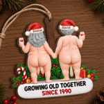 Custom Funny Wooden Ornament - Personalized Anniversary Christmas Wedding Gifts For Husband And Wife, Him And Her - Growing Old Together Always