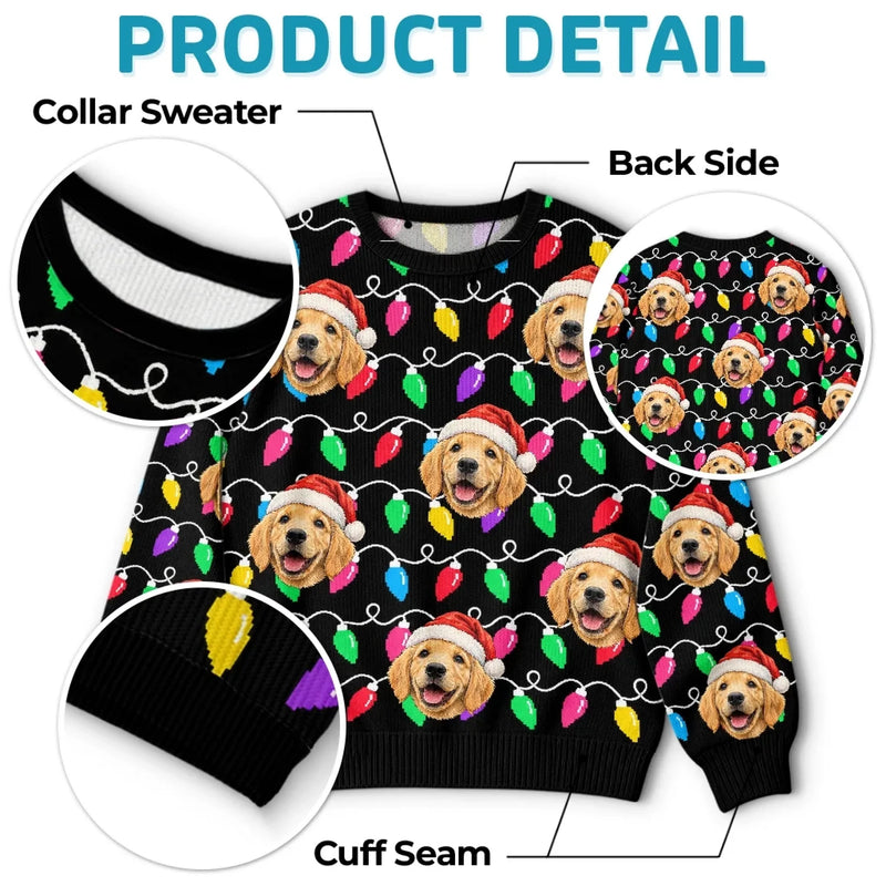Custom Pet Photo Christmas Light Gifts For Dog And Cat Lovers - Personalized Ugly Sweatshirt