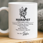 Custom Name Hairstylist Appreciation Gifts for Hairstylist, Hairdresser, Women - Personalized Mug - Making Hair Dreams Come True