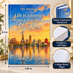 Custom Life Is A Journey Best Traveled Together Couple Gifts - Personalized Hardcover Journal