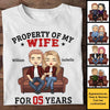 Property Of My Wife For Many Years - Gift For Couples, Husband Wife, Personalized Unisex T-shirt, Hoodie