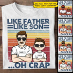 Custom Name Like Father Like Son Gifts for Dads - Personalized Apparel