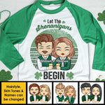 Hey! The Shenanigans Will Begin - Gift For Couples, Husband Wife, Personalized St. Patrick's Day Unisex Raglan Shirt