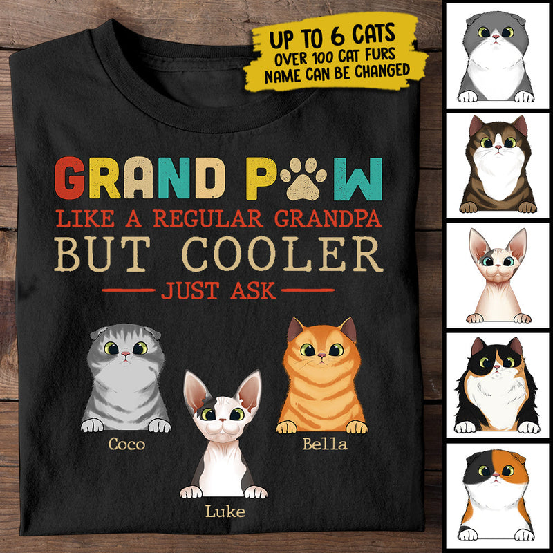 Grandpaw Like A Regular Grandpa But Cooler - Personalized Unisex T-Shirt, Father's Day Gift, Custom Gift For Cat Lovers