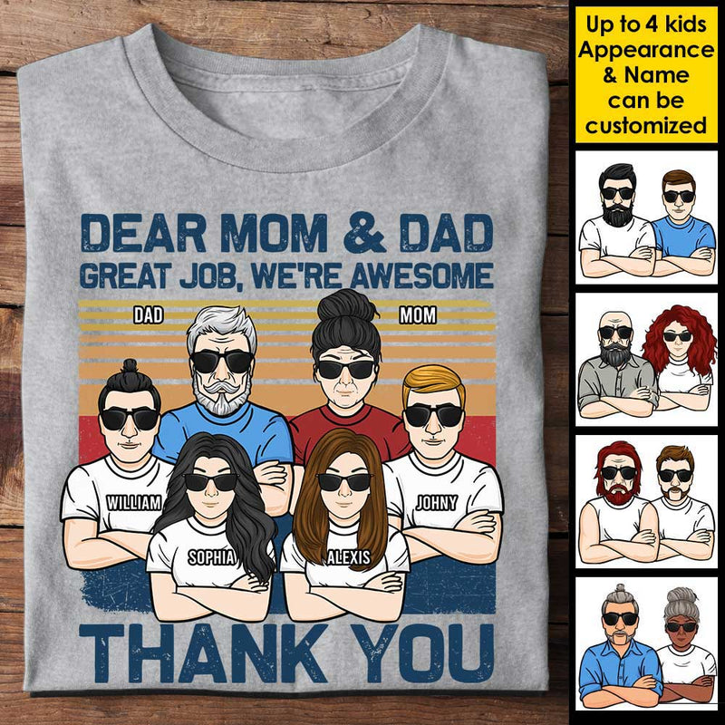 Mom & Dad Great Job - Personalized Unisex T-shirt - Gift For Dad, Gift For Mom