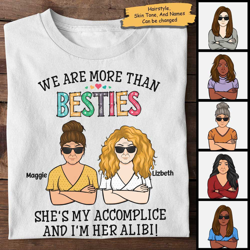 We're More Than Besties - Personalized Unisex T-Shirt, Hoodie