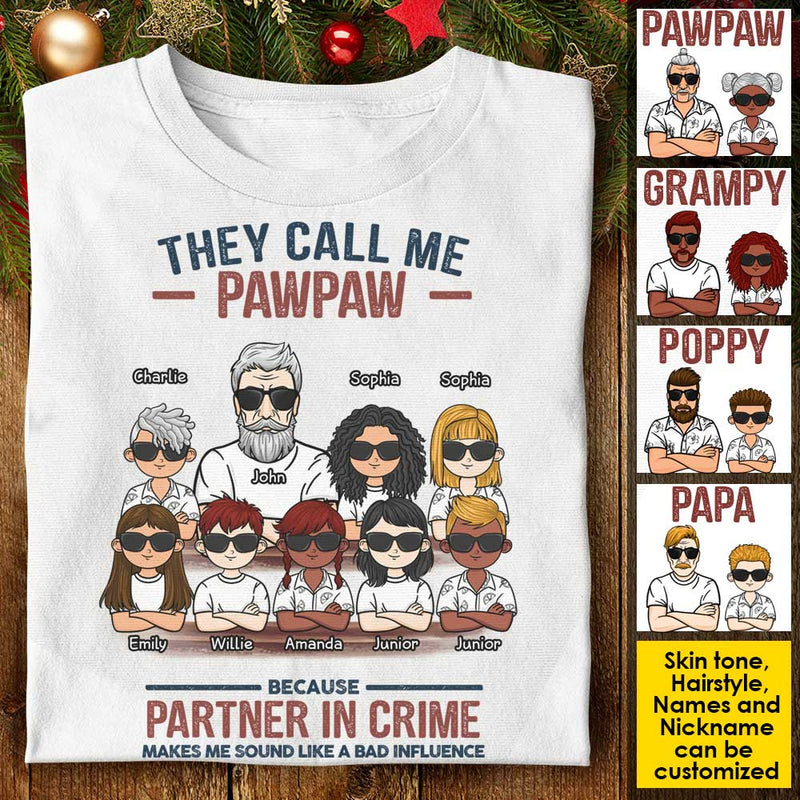 They Call Me Grandpa - Personalized Unisex T-Shirt, Hoodie
