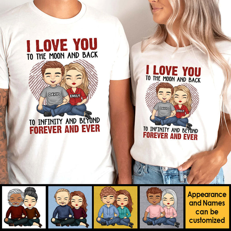Love You To Infinity And Beyond  - Personalized Unisex T-Shirt, Hoodie, Sweatshirt - Gift For Couple, Husband Wife, Anniversary, Engagement, Wedding, Marriage Gift