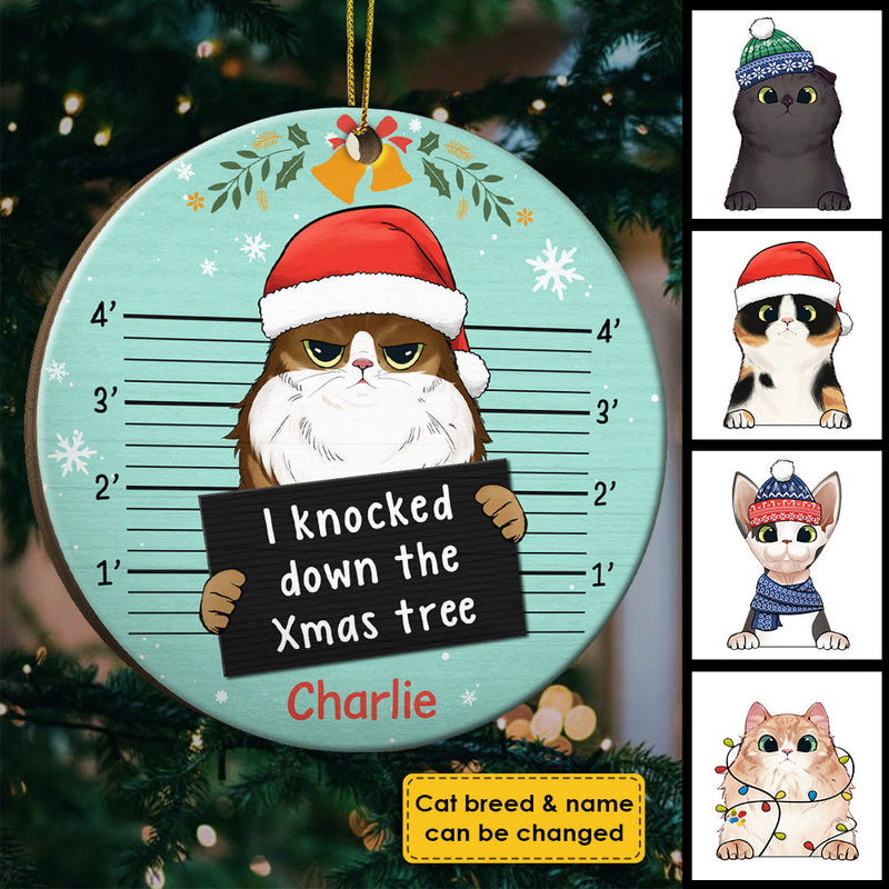 I Knocked Down The Christmas Tree - Personalized Custom Round Shaped Wood Christmas Ornament