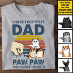 Custom Name Cat Dad Paw Paw Gifts for Men - Personalized Apparel