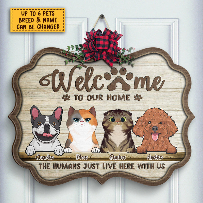 Welcome To Our Home Dog And Cat - Personalized Shaped Door Sign