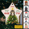 Because In This House - There's Only One Star - Personalized Custom Star Shaped Wood Christmas Ornament