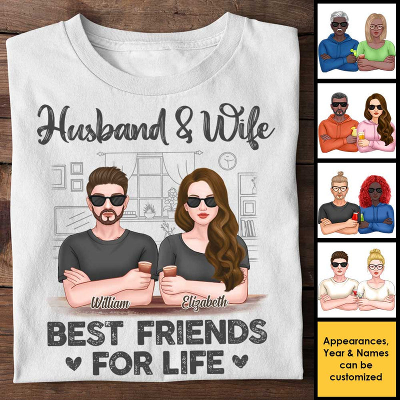 Husband & Wife Are Best Friends For Life - Gift For Couples, Husband Wife, Personalized Unisex T-shirt, Hoodie