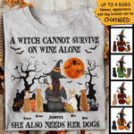 A Witch Cannot Survive On Wine Alone - Personalized Unisex T-Shirt, Halloween Ideas.