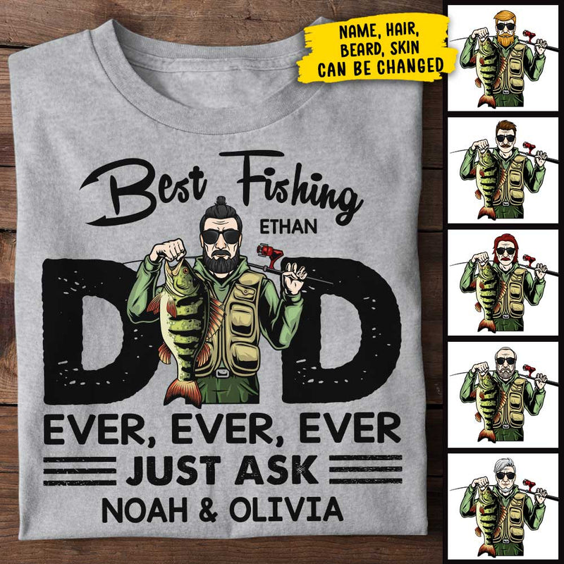 Best Fishing Dad Ever - Gift For Dad - Personalized Unisex T-Shirt
