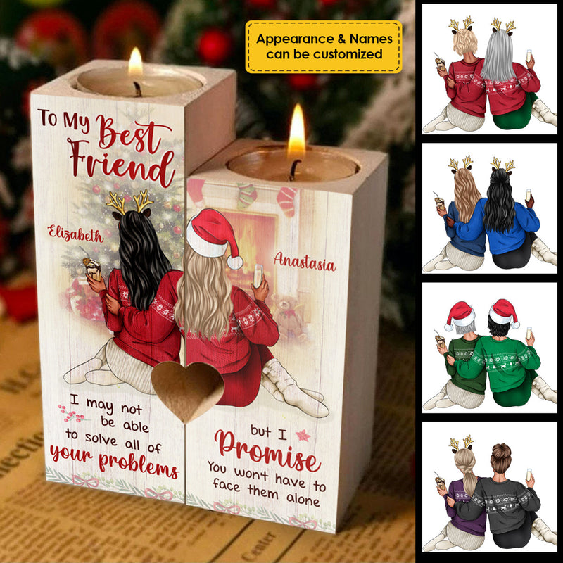 You Won't Have To Face All Of Your Problems Alone - Personalized Candle Holder