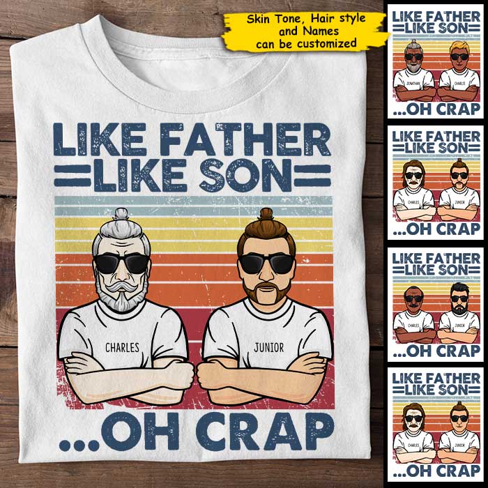 Like Father Like Son, Oh Crap - Personalized Unisex T-Shirt