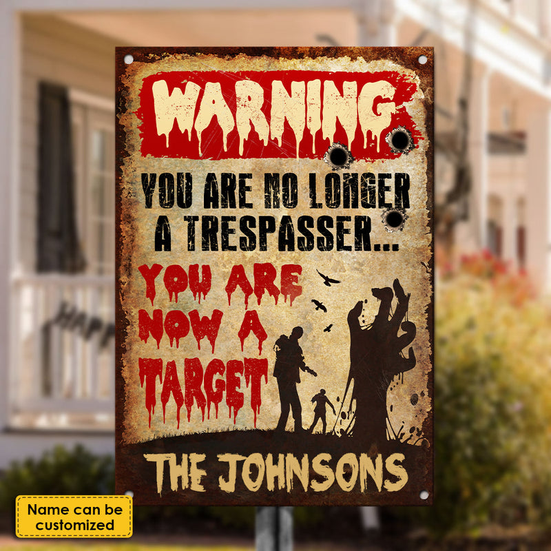 Happy Halloween - You Are Now A Target - Personalized Metal Sign, Halloween Ideas