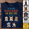 I Love You A Hole Lot - Personalized Unisex T-Shirt, Hoodie - Gift For Dad