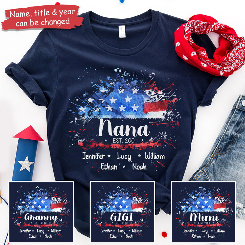 Nana Est With Grandma And Kid's Nickname - Gift For 4th Of July - Personalized Unisex T-Shirt