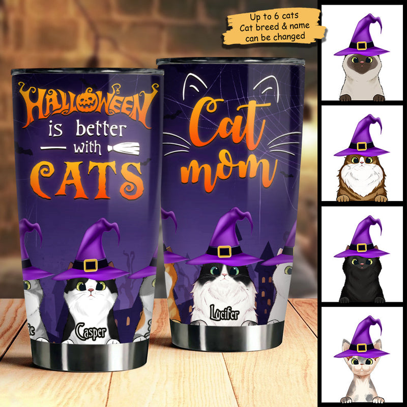 Halloween Is Better With Cats - Personalized Tumbler