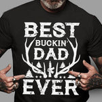 Best Buckin' Dad Ever Western Father's Day Gifts - Apparel