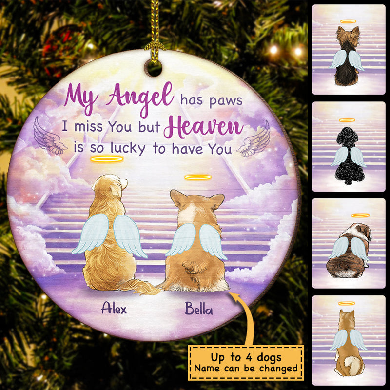 My Angel Has Paws - Heaven Is So Lucky To Have You - Personalized Custom Round Shaped Wood Christmas Ornament