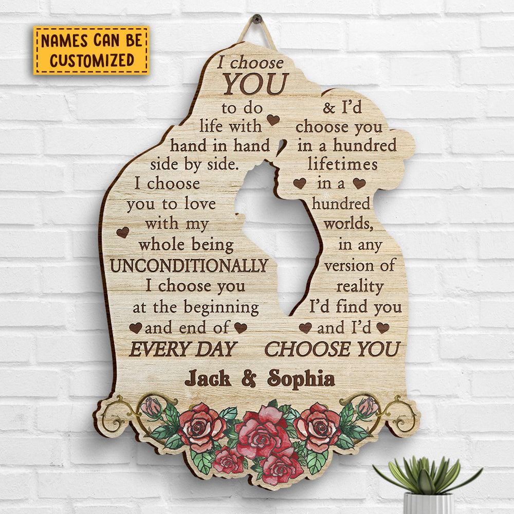 I'd Choose You In A Hundred Lifetimes - Gift For Couples, Husband Wife, Personalized Shaped Wood Sign.