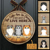 Cats Are In Charge - Funny Personalized Cat Door Sign
