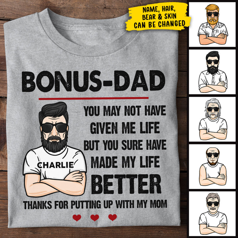 Bonus Dad - Gift For Dad - Personalized Unisex T-Shirt