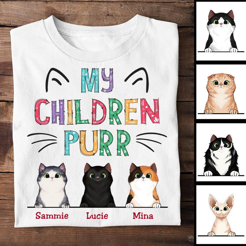 My Children Purr - Funny Personalized Cat T-shirt