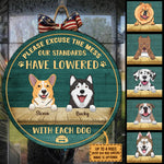 Please Excuse The Mess - Funny Personalized Dog Door Sign