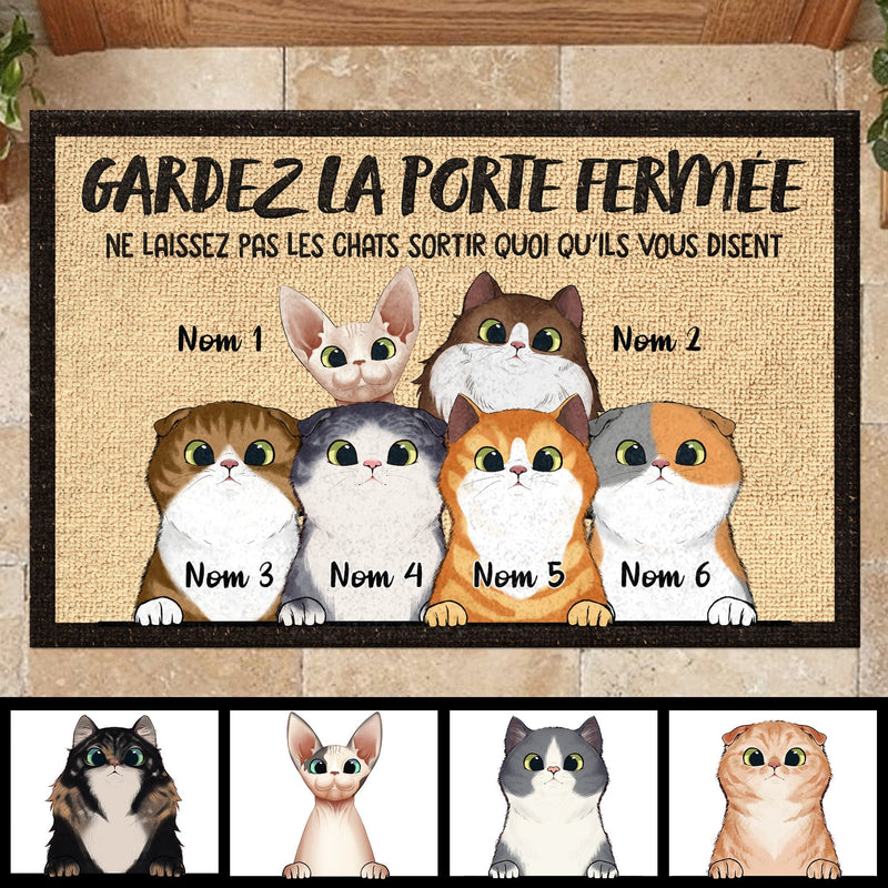 Gardez La Porte Fermée French - Funny Personalized Cat Decorative Mat