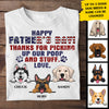 Happy Father's Day Thanks For Picking Up My Poop And Stuff - Gift for Dad, Personalized Custom Unisex T-shirt
