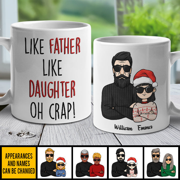 Like Father Like Daughter, Like Mother Like Son, Best Friends For Life - Personalized Mug