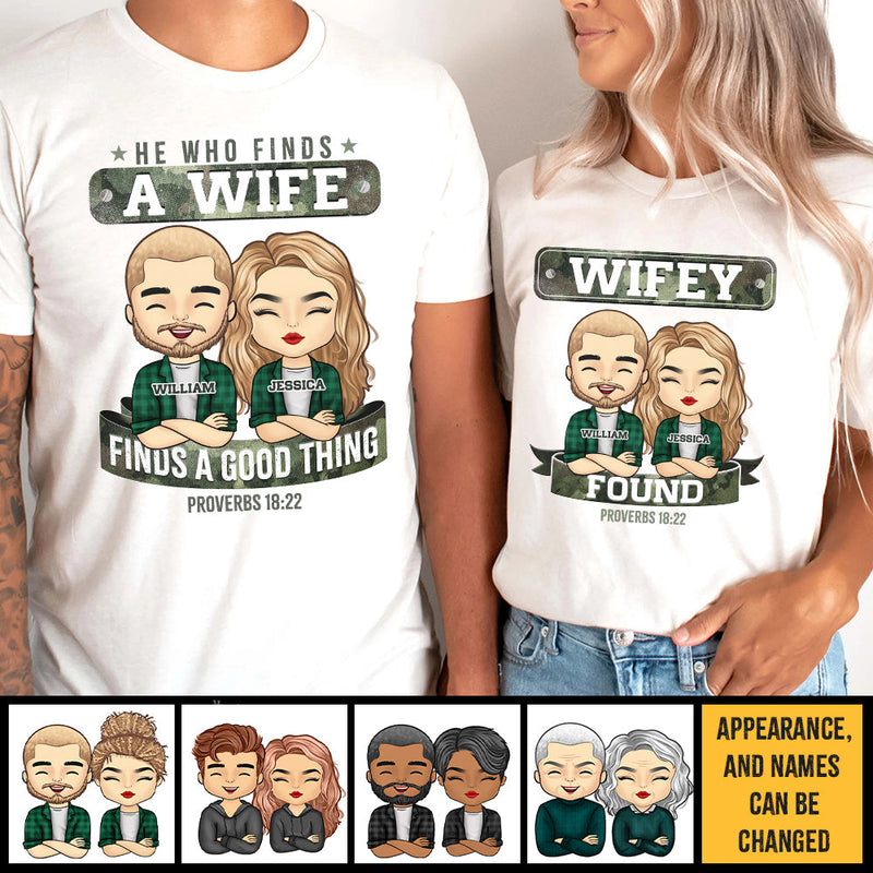 Find A Wife, Find A Good Thing - Personalized Matching Couple T-Shirt - Gift For Couple, Husband Wife, Anniversary, Engagement, Wedding, Marriage Gift