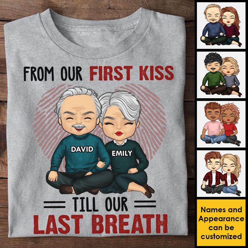 From Our First Kiss Till Our Last Breath - Personalized Unisex T-shirt, Hoodie, Sweatshirt - Gift For Couple, Husband Wife, Anniversary, Engagement, Wedding, Marriage Gift
