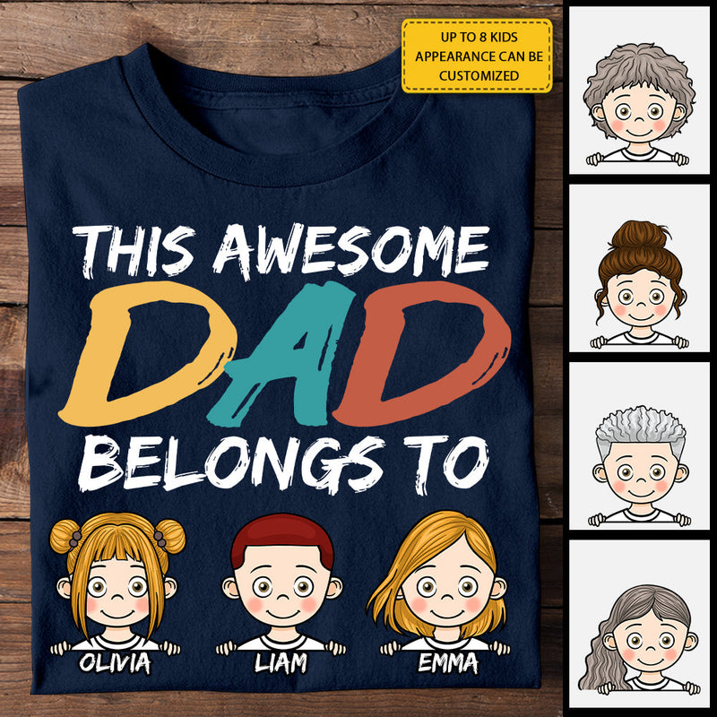 I'm Their Awesome Dad - Personalized Unisex T-Shirt, Hoodie - Gift For Dad