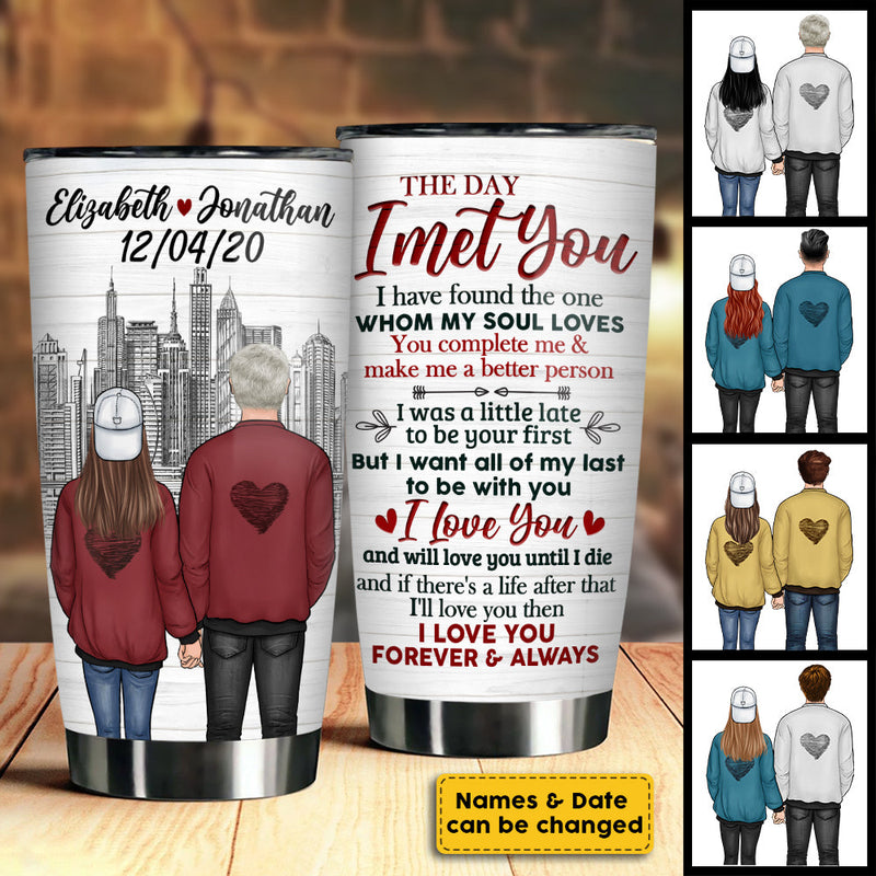 You Make Me A Better Person - Personalized Tumbler