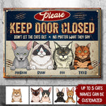 Please Keep Door Closed Trim - Funny Personalized Cat Metal Sign