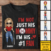I'm Not Just His Mommy I'm His #1 Fan - Gift for Mom, Personalized Unisex T-Shirt, Hoodie