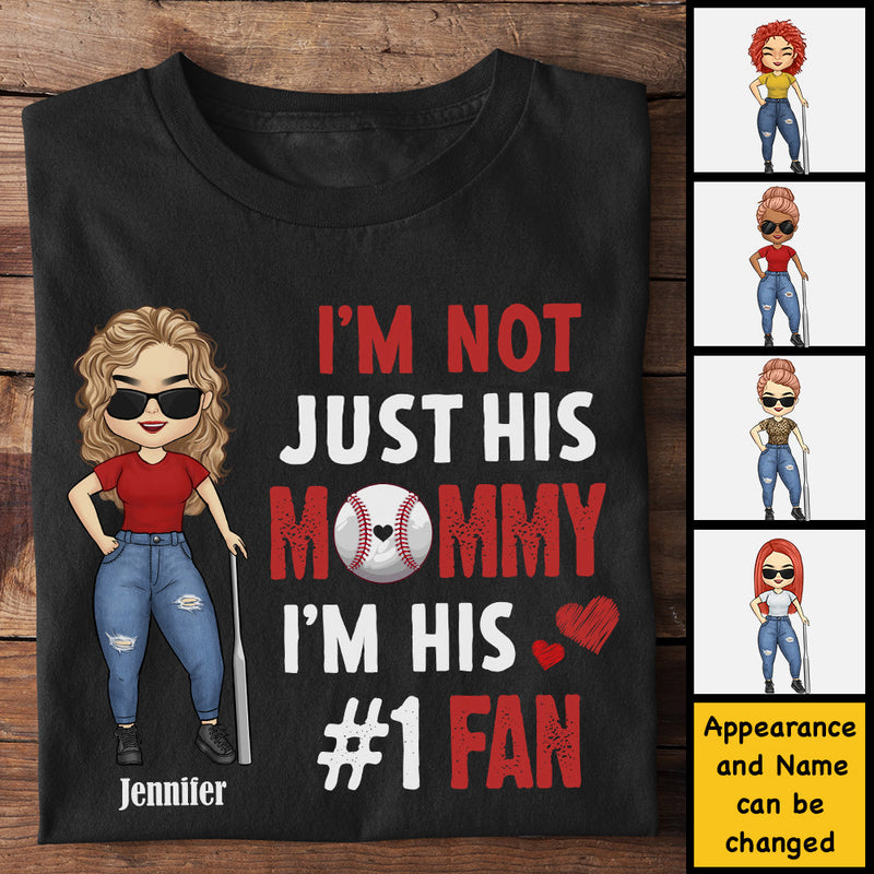 I'm Not Just His Mommy I'm His #1 Fan - Gift for Mom, Personalized Unisex T-Shirt, Hoodie