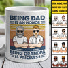 Being Dad Is An Honor And Being Grandpa Is Priceless - Gift For Grandpas And Dads - Personalized Mug