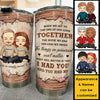 The Cars We Drove Won't Matter - Personalized Tumbler - Gift For Couples, Husband Wife