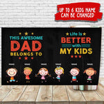 Life Is Better With My Kids - Gift For Dads - Personalized Tumbler