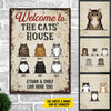 Welcome To The Cats' House - Funny Personalized Cat Metal Sign